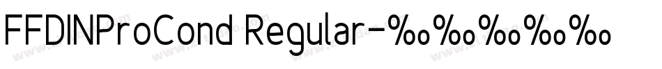 FFDINProCond Regular字体转换